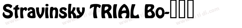 Stravinsky TRIAL Bo字体转换
